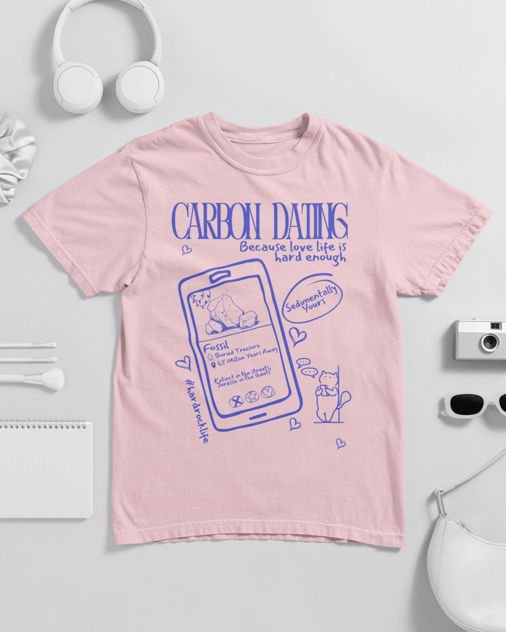 Carbon Dating Because Love Life Is Hard Enough Unisex T-shirt