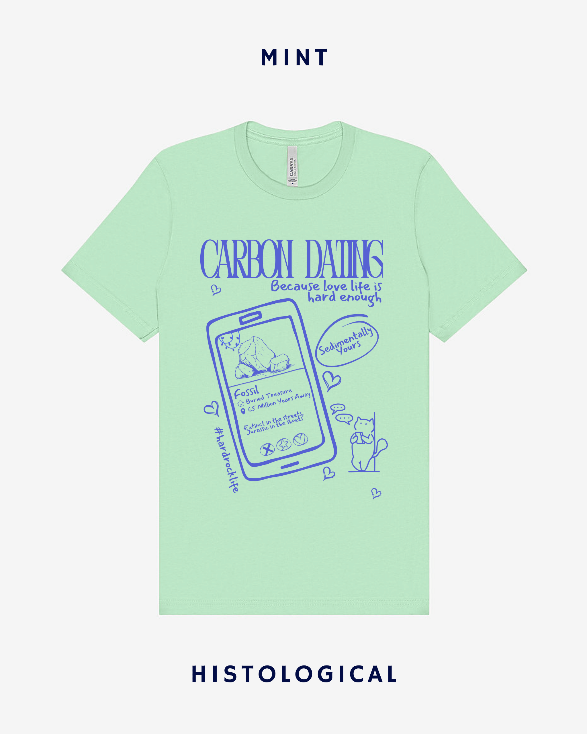 Carbon Dating Because Love Life Is Hard Enough Unisex T-shirt