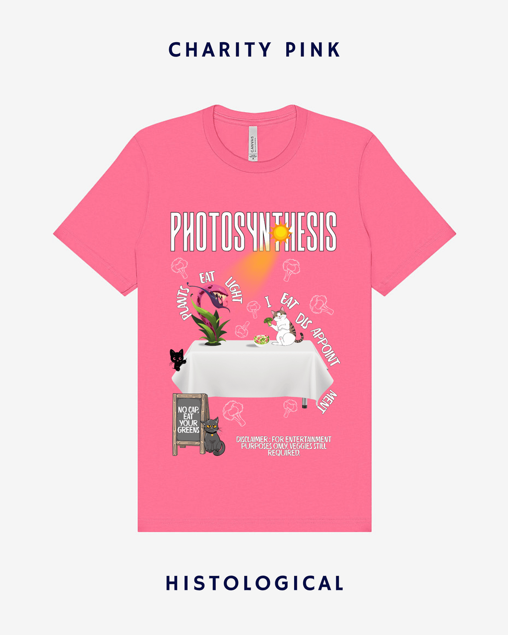 Photosynthesis Plants Eat Light I Eat Disappointment Unisex T-shirt