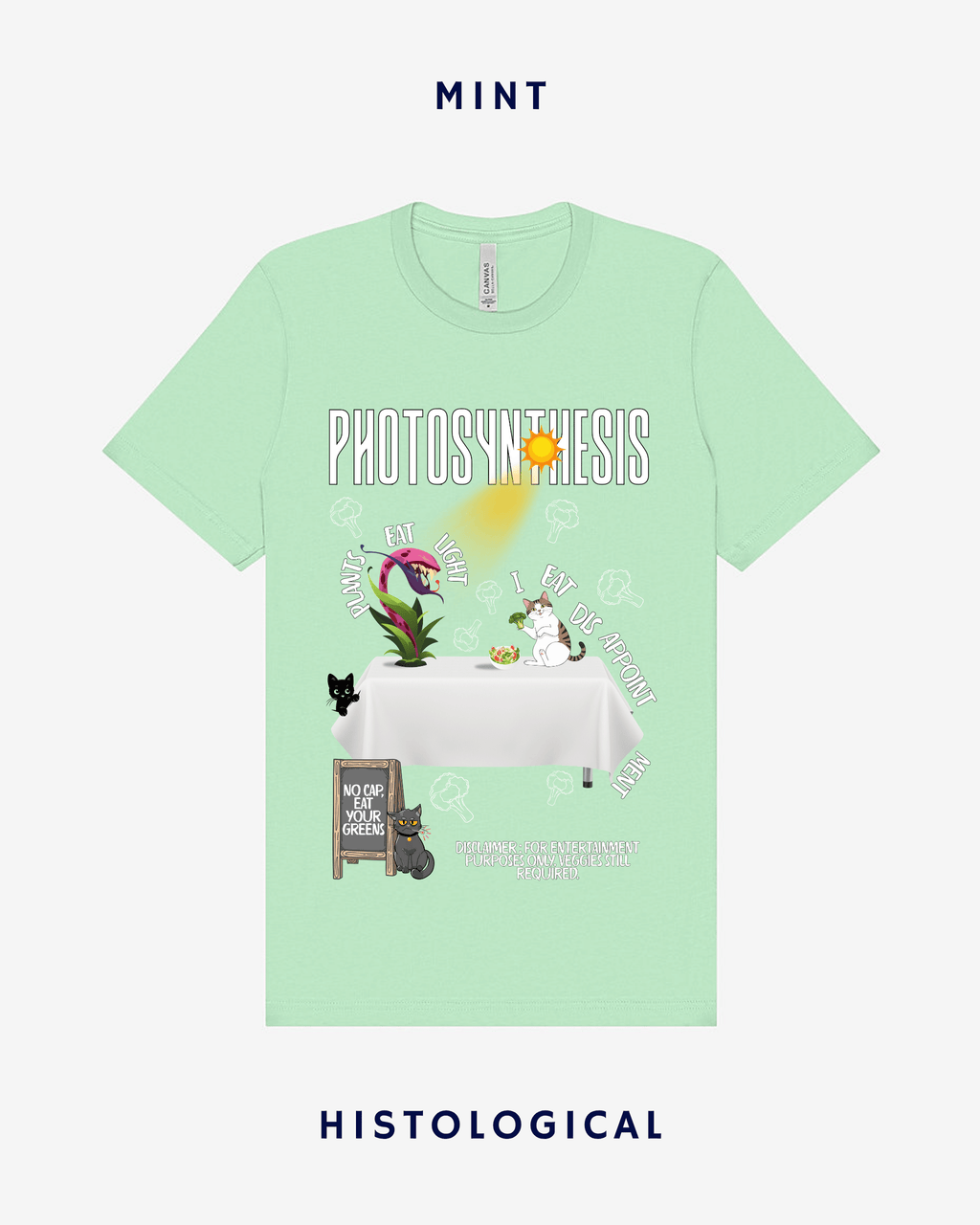 Photosynthesis Plants Eat Light I Eat Disappointment Unisex T-shirt