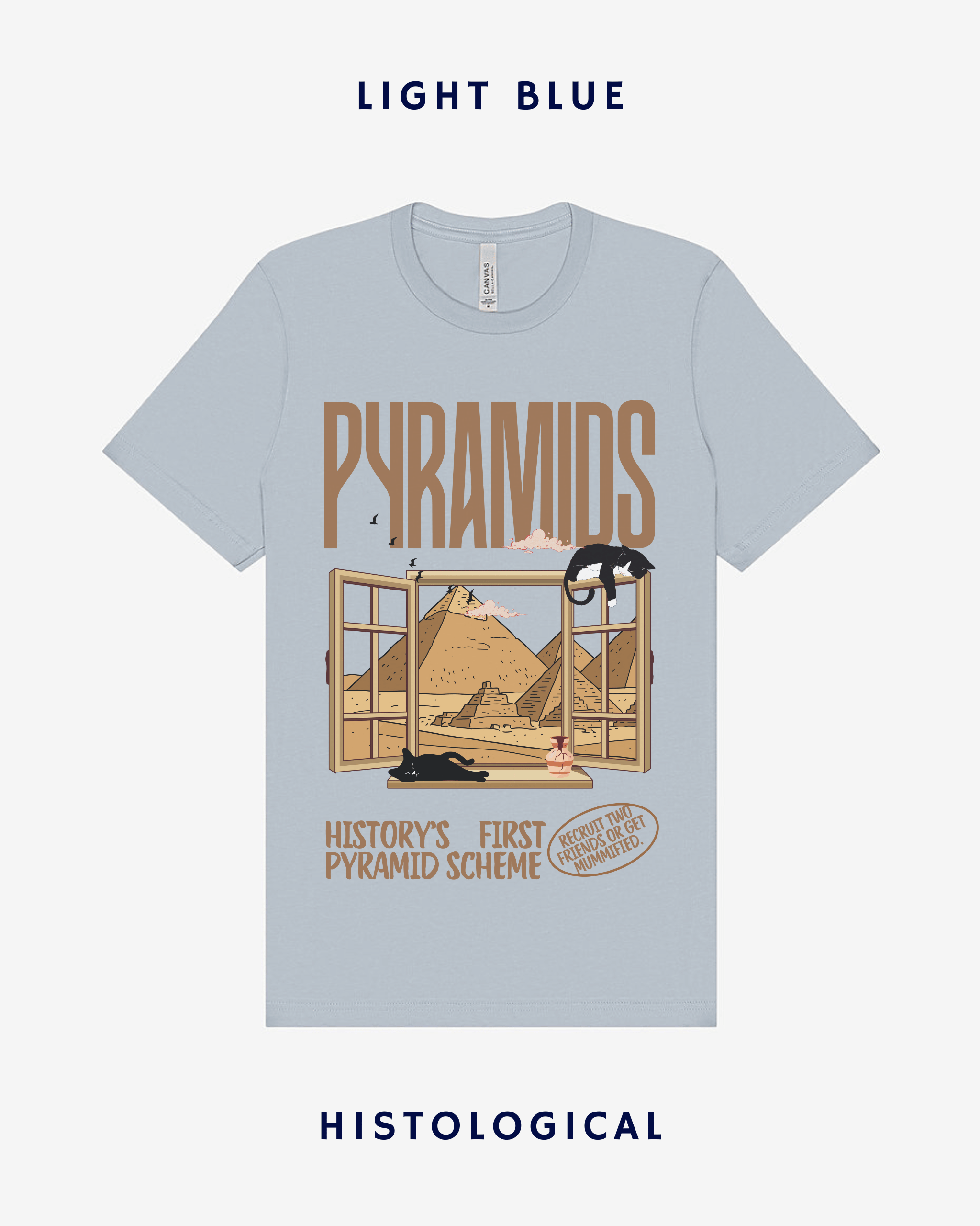 Pyramids History's First Pyramid Scheme Unisex T-shirt