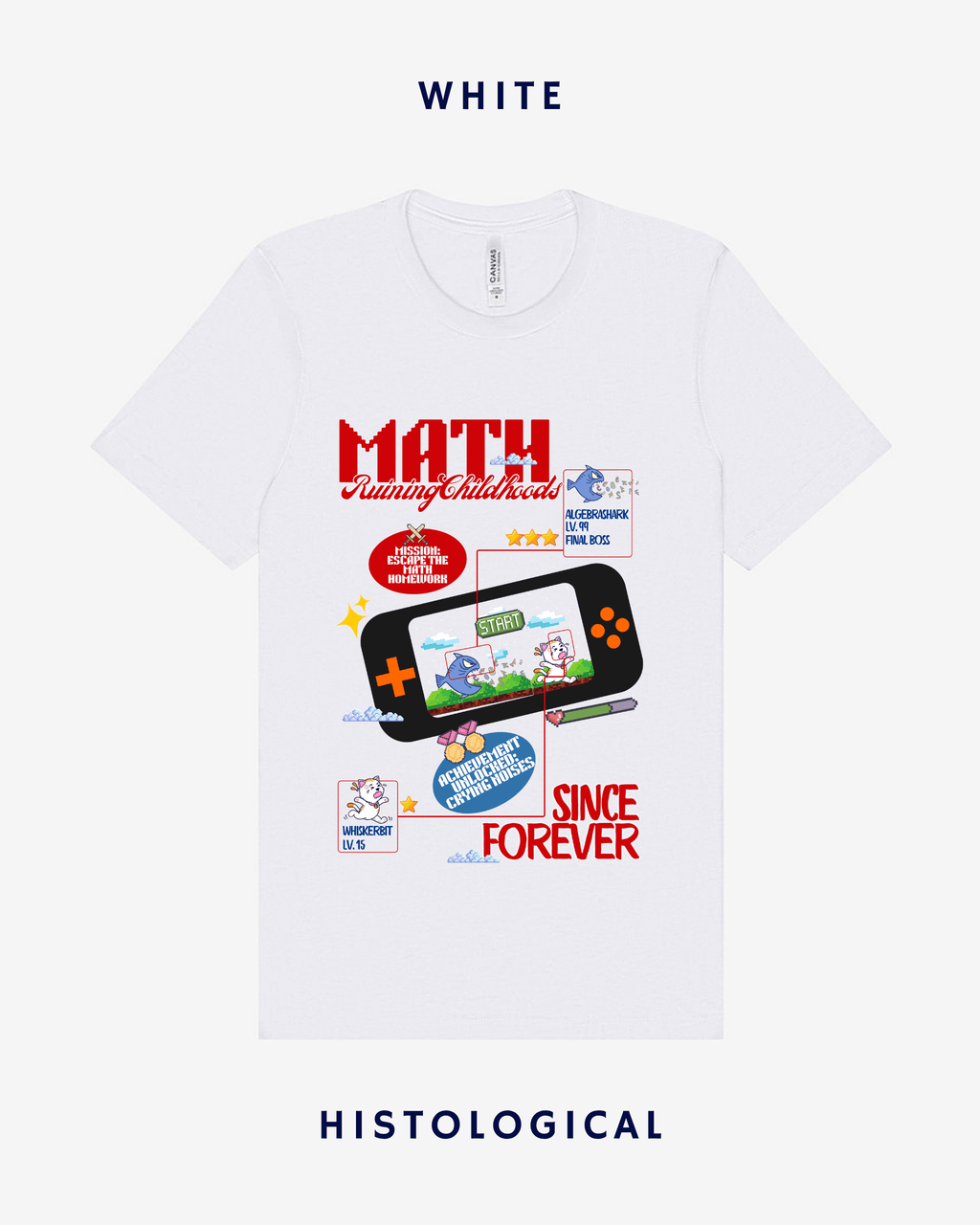 Math Ruining Childhood Since Forever Unisex T-shirt