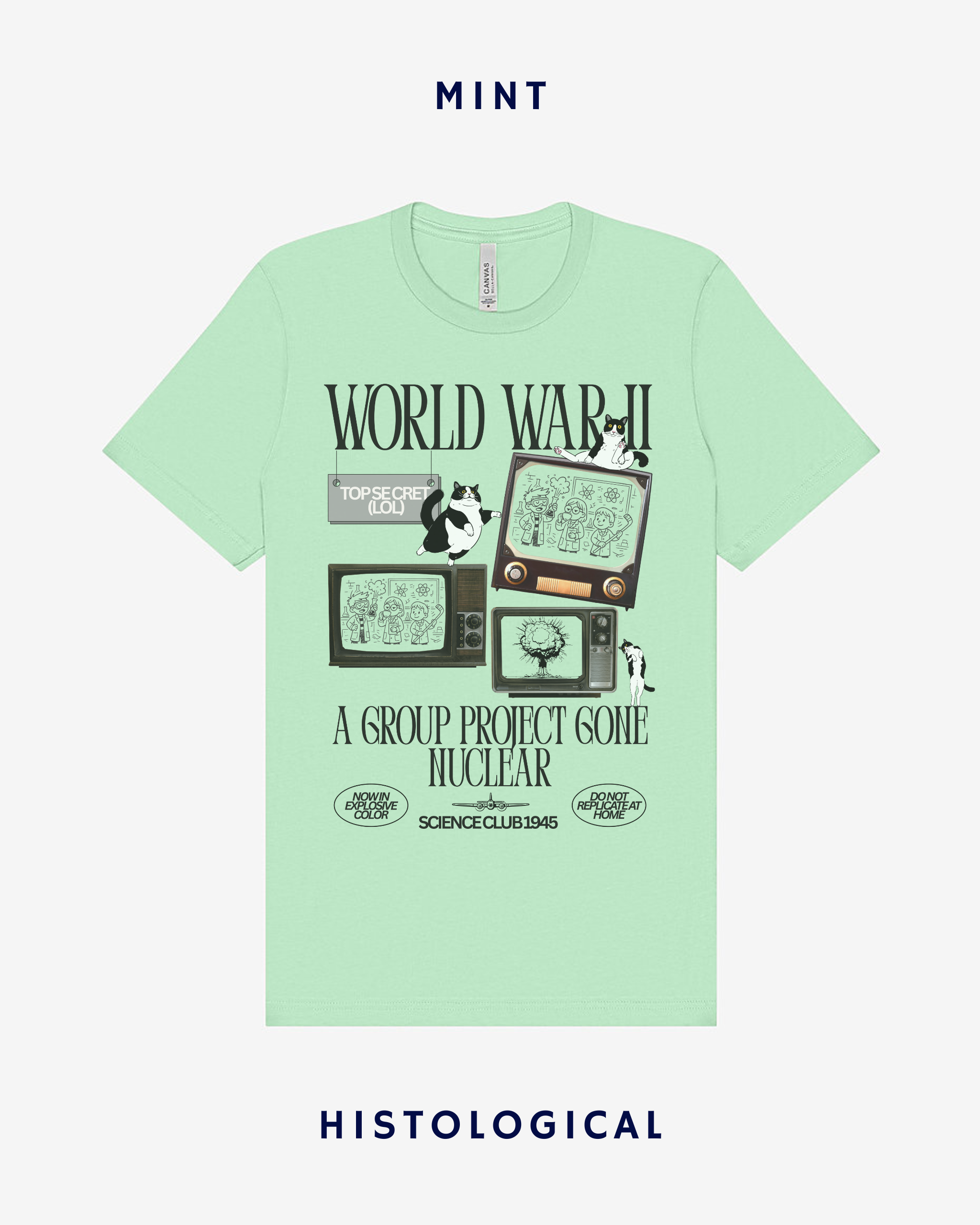 WWII A Group Project Gone Nuclear Unisex T-shirt