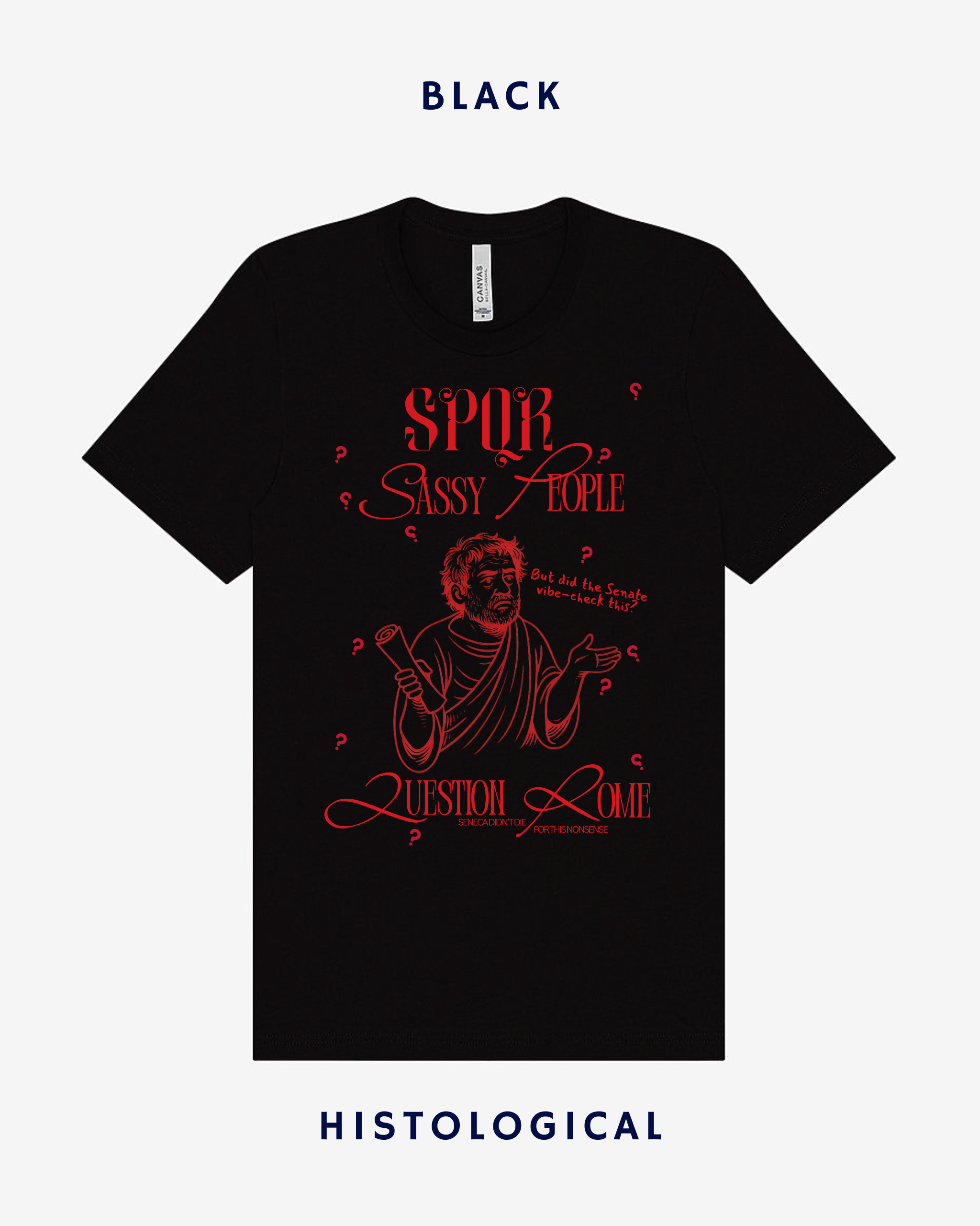 SPQR Sassy People Question Rome Unisex T-shirt