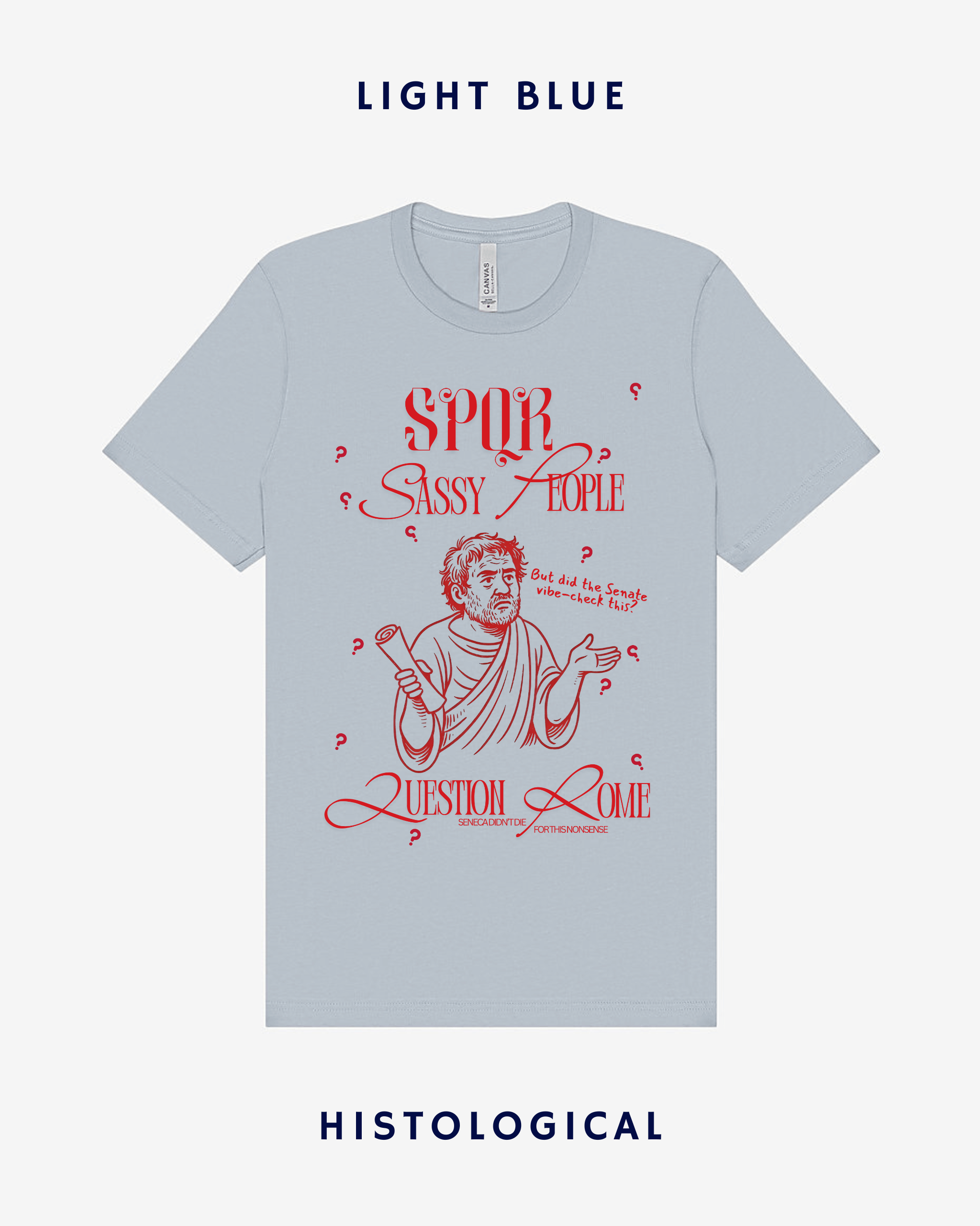 SPQR Sassy People Question Rome Unisex T-shirt
