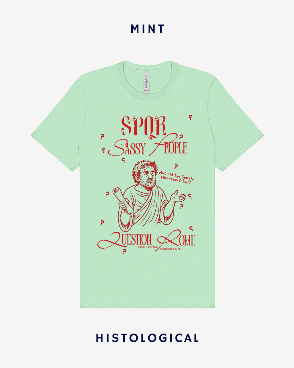 SPQR Sassy People Question Rome Unisex T-shirt