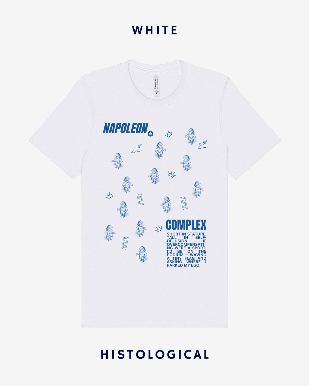 Napoleon Complex Unisex T-shirt