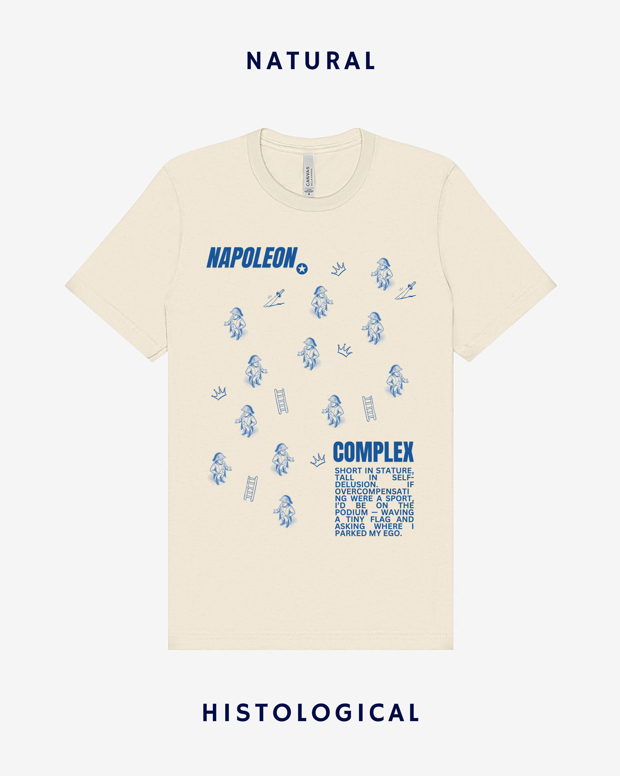 Napoleon Complex Unisex T-shirt