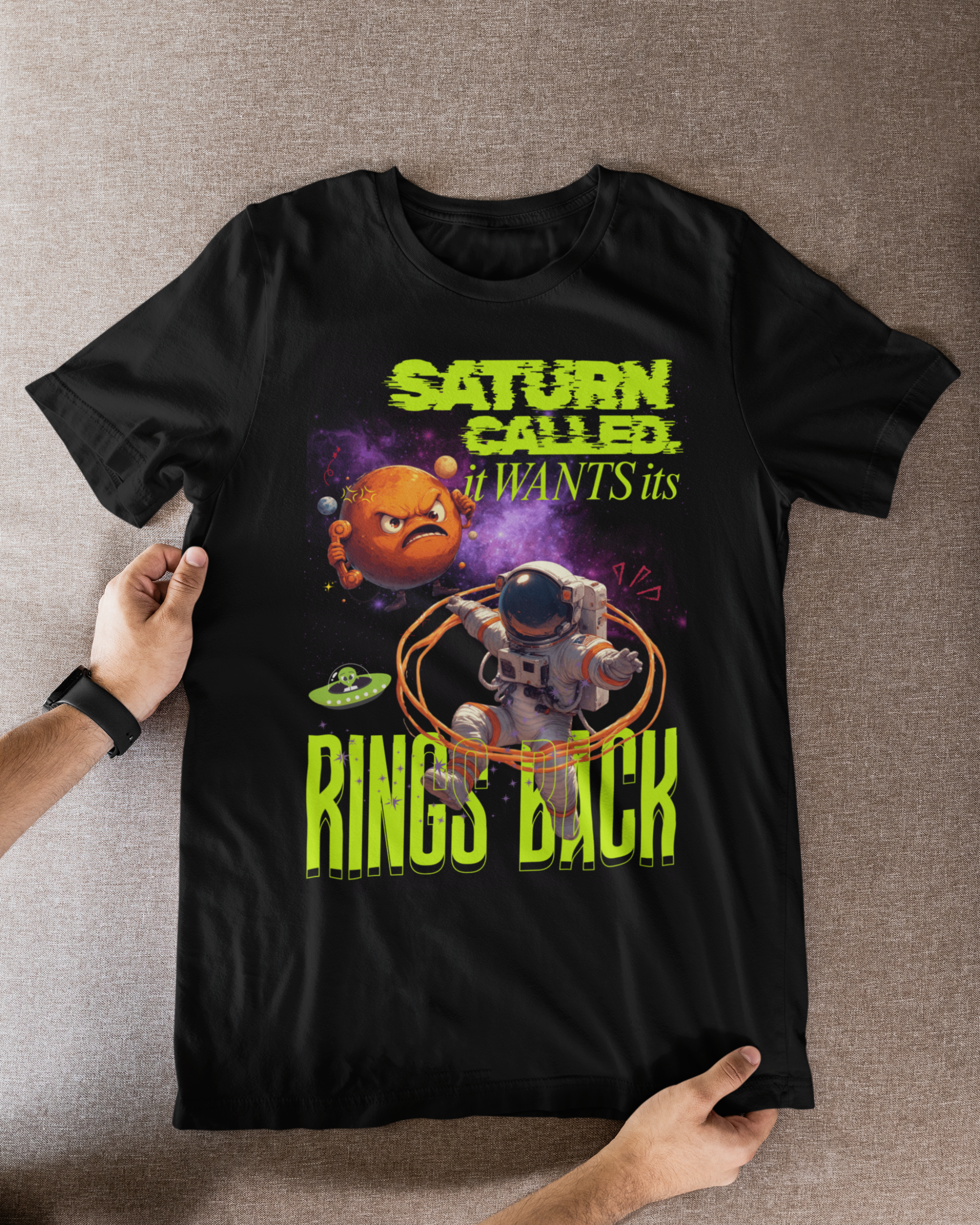 Saturn Called It Wants It's Rings Back T-shirt