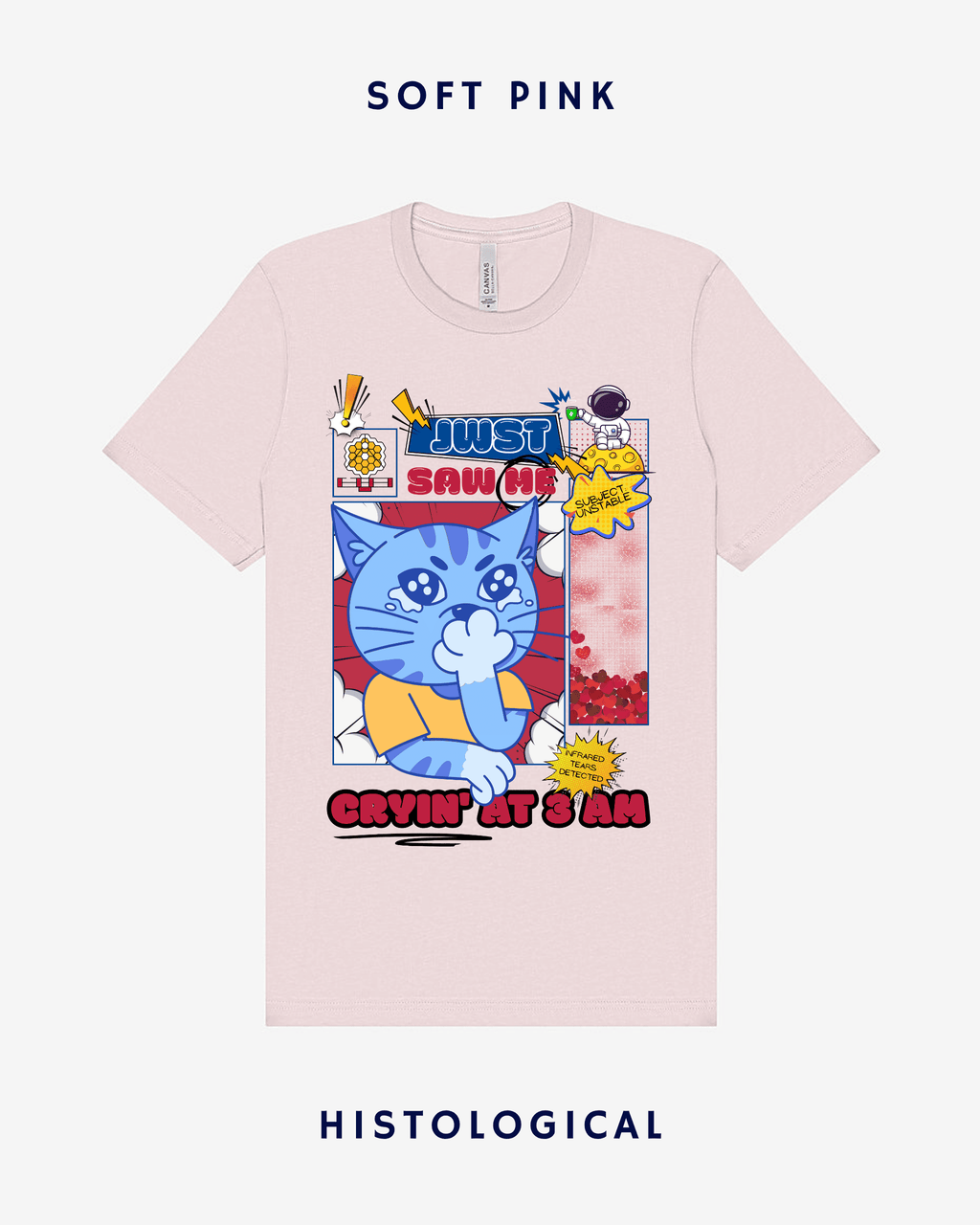 JWST Saw Me Crying At 3AM Unisex T-shirt