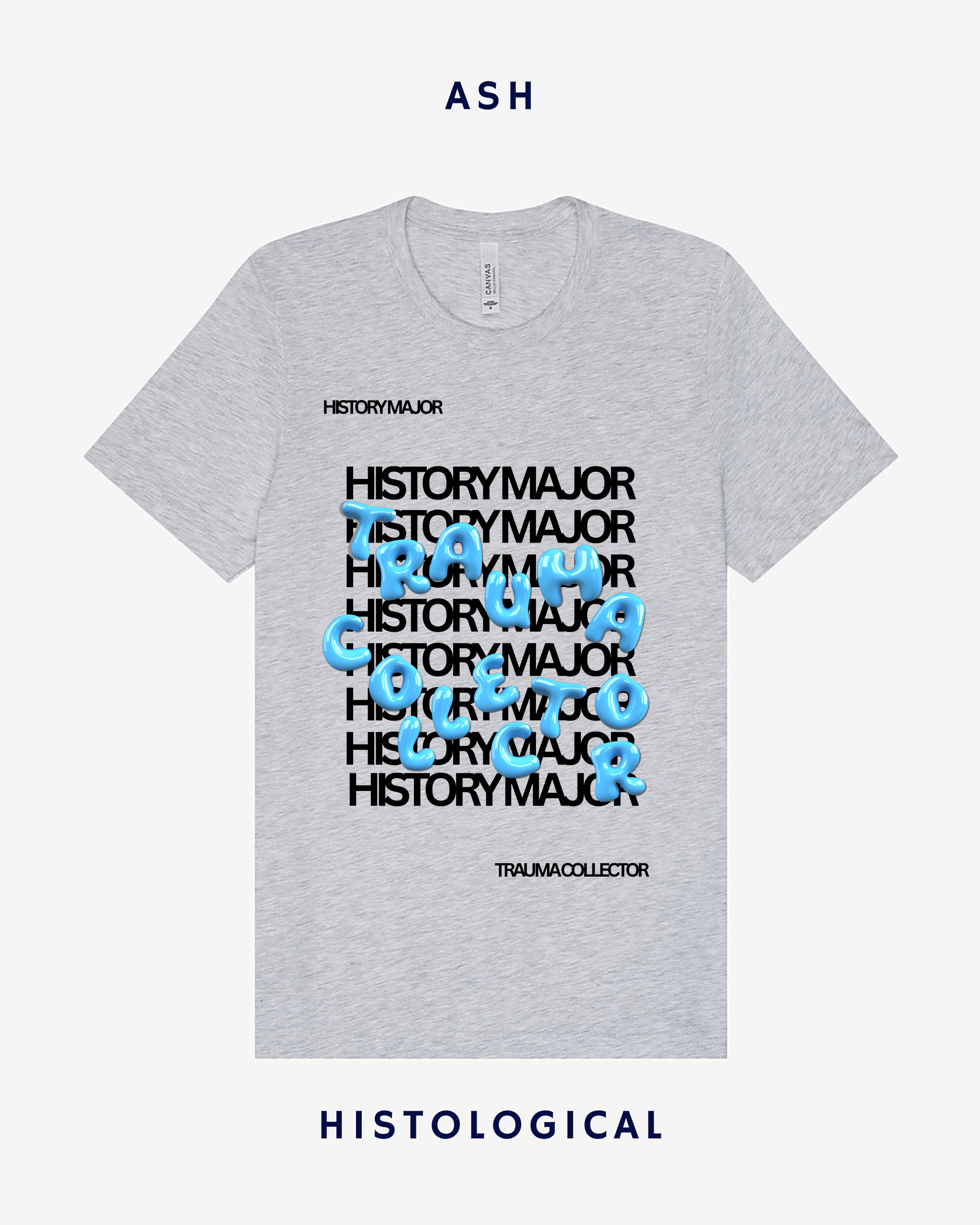 History Major Trauma Collector Unisex T-shirt
