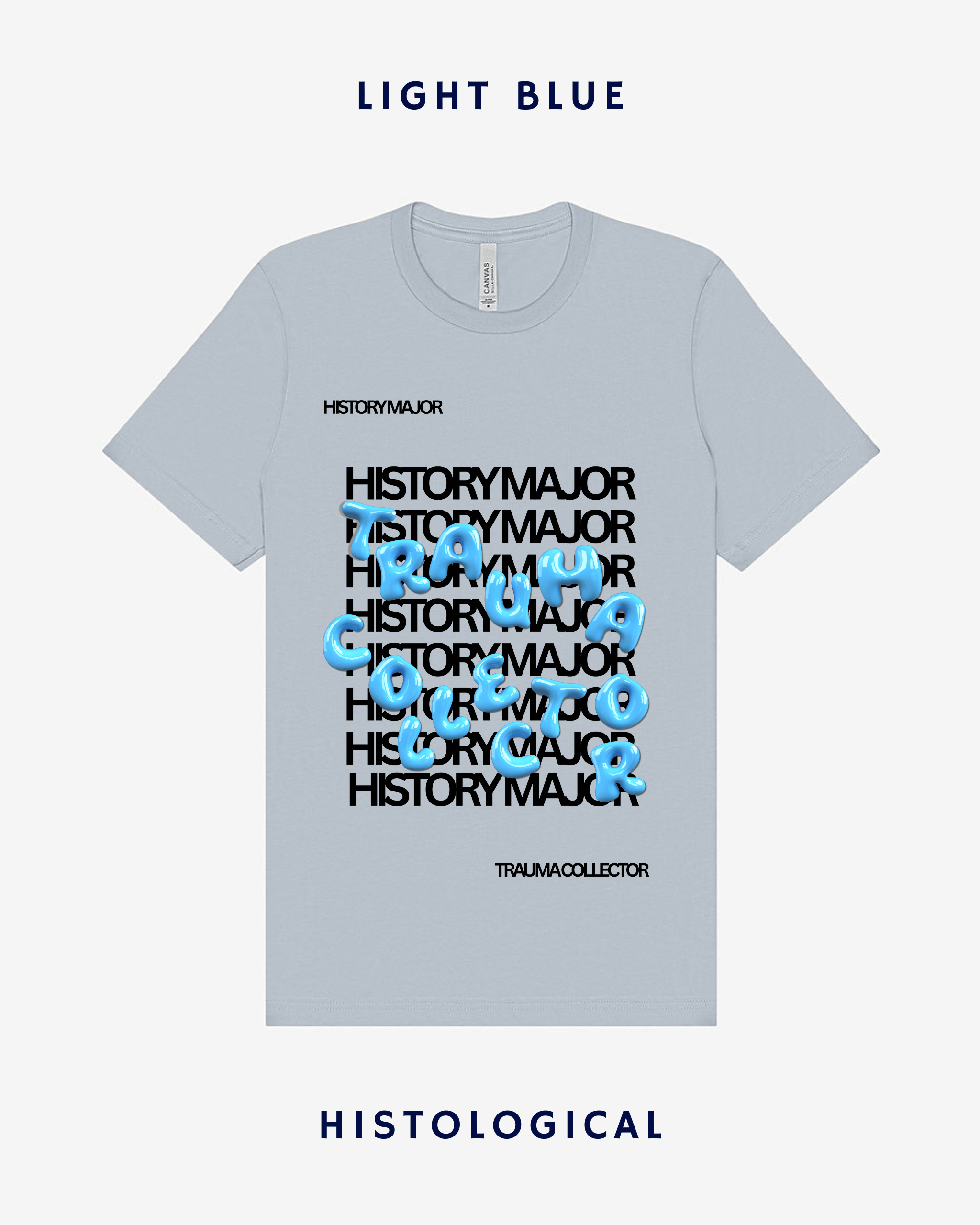 History Major Trauma Collector Unisex T-shirt