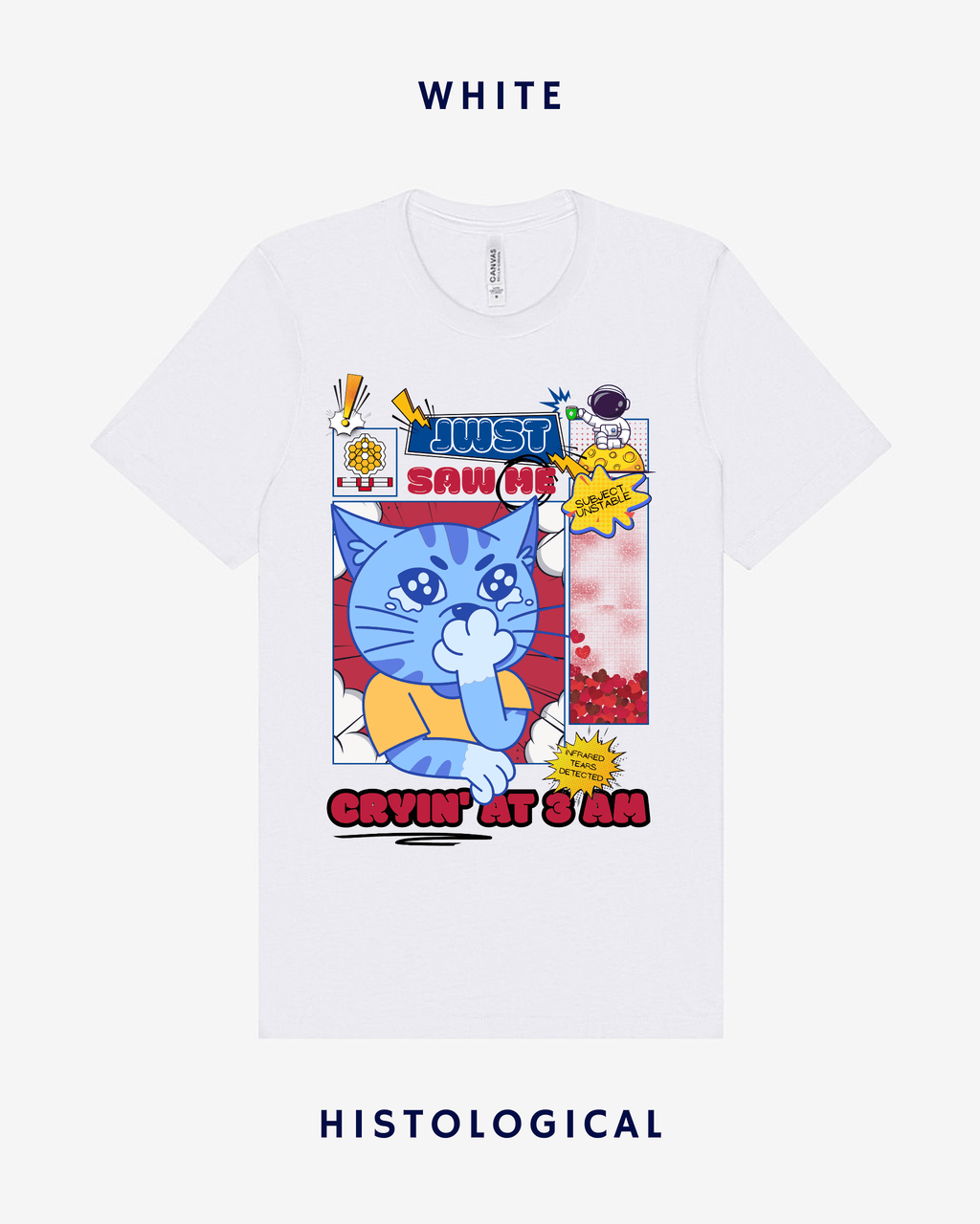 JWST Saw Me Crying At 3AM Unisex T-shirt