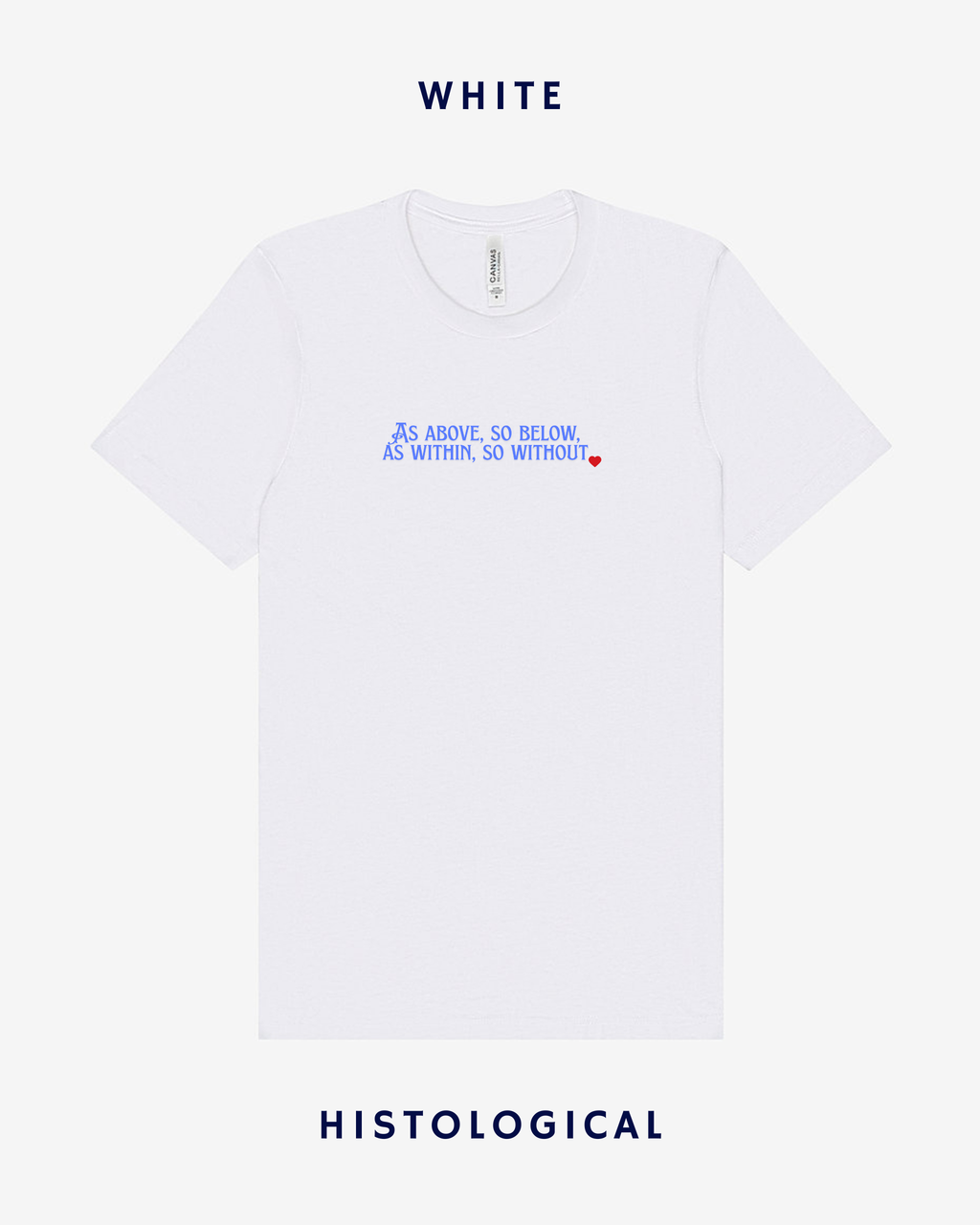 As Above So Below As Within So Without T-shirt