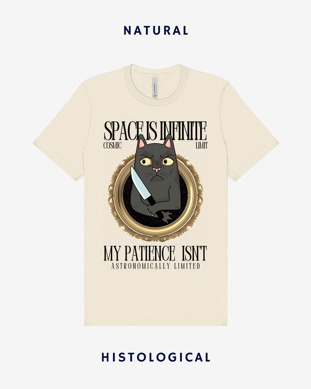 Space Is Infinite My Patience Isn't Unisex T-shirt