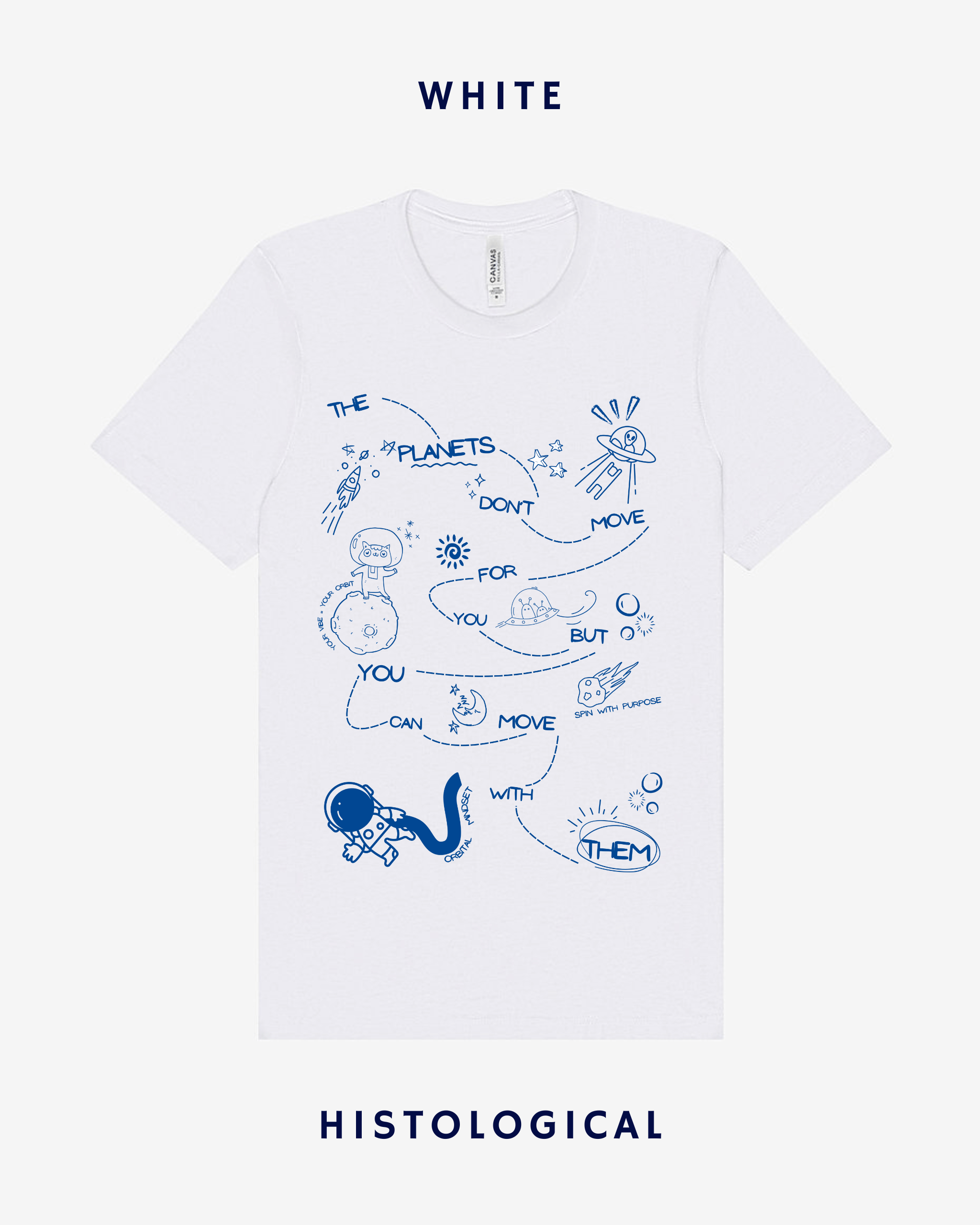 The Planets Don't Move For You Doodles T-shirt