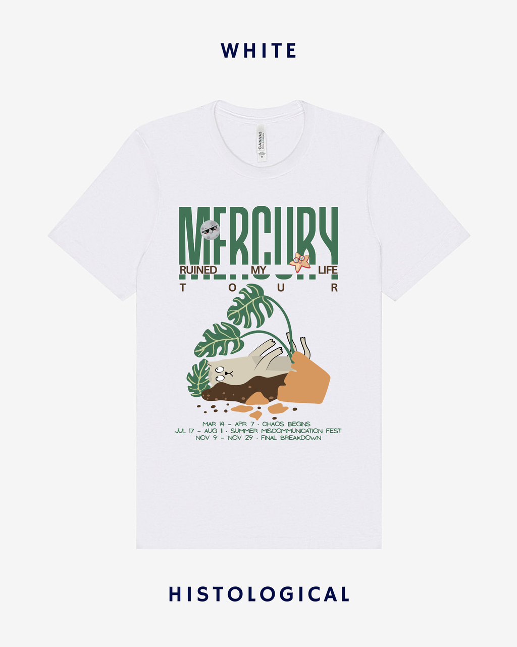 Mercury Ruined My Life Tour T-shirt