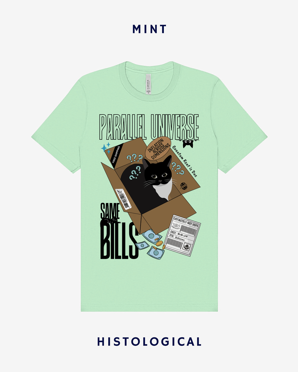 Parallel Universe Same Bills Unisex T-shirt