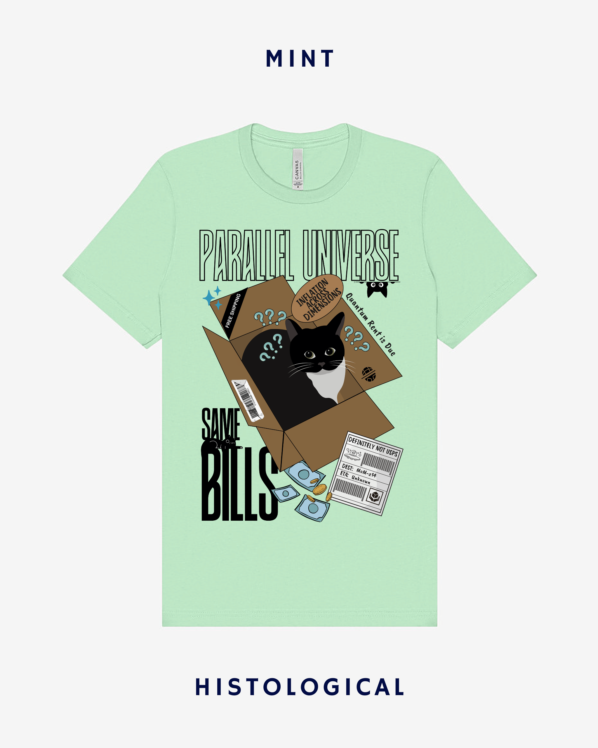 Parallel Universe Same Bills Unisex T-shirt