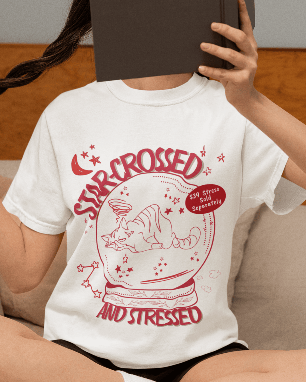 Star-crossed and Stressed T-Shirt