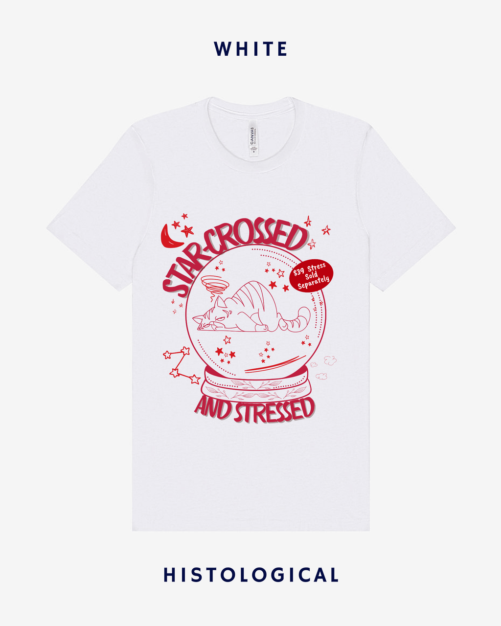 Star-crossed and Stressed T-Shirt