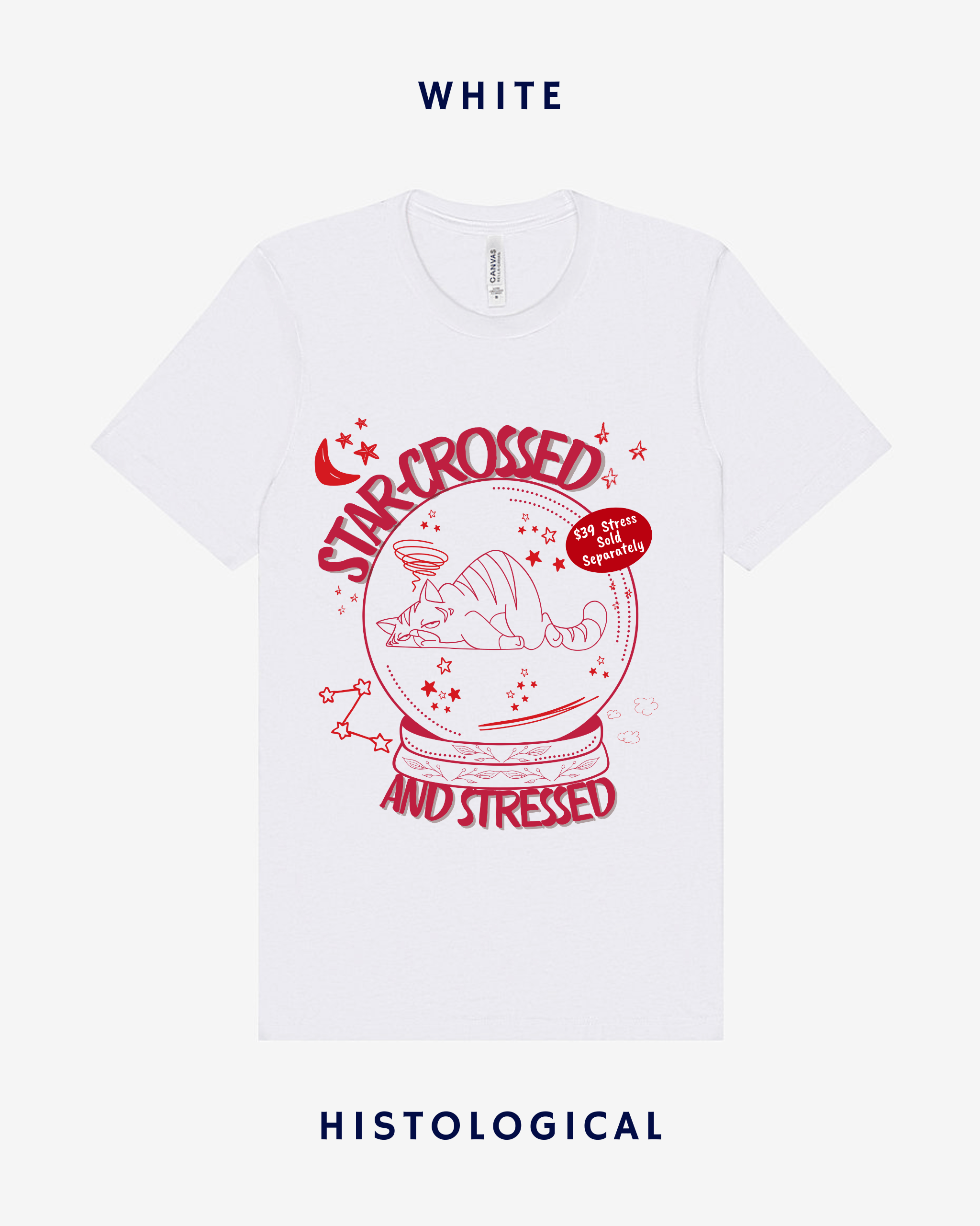 Star-crossed and Stressed T-Shirt
