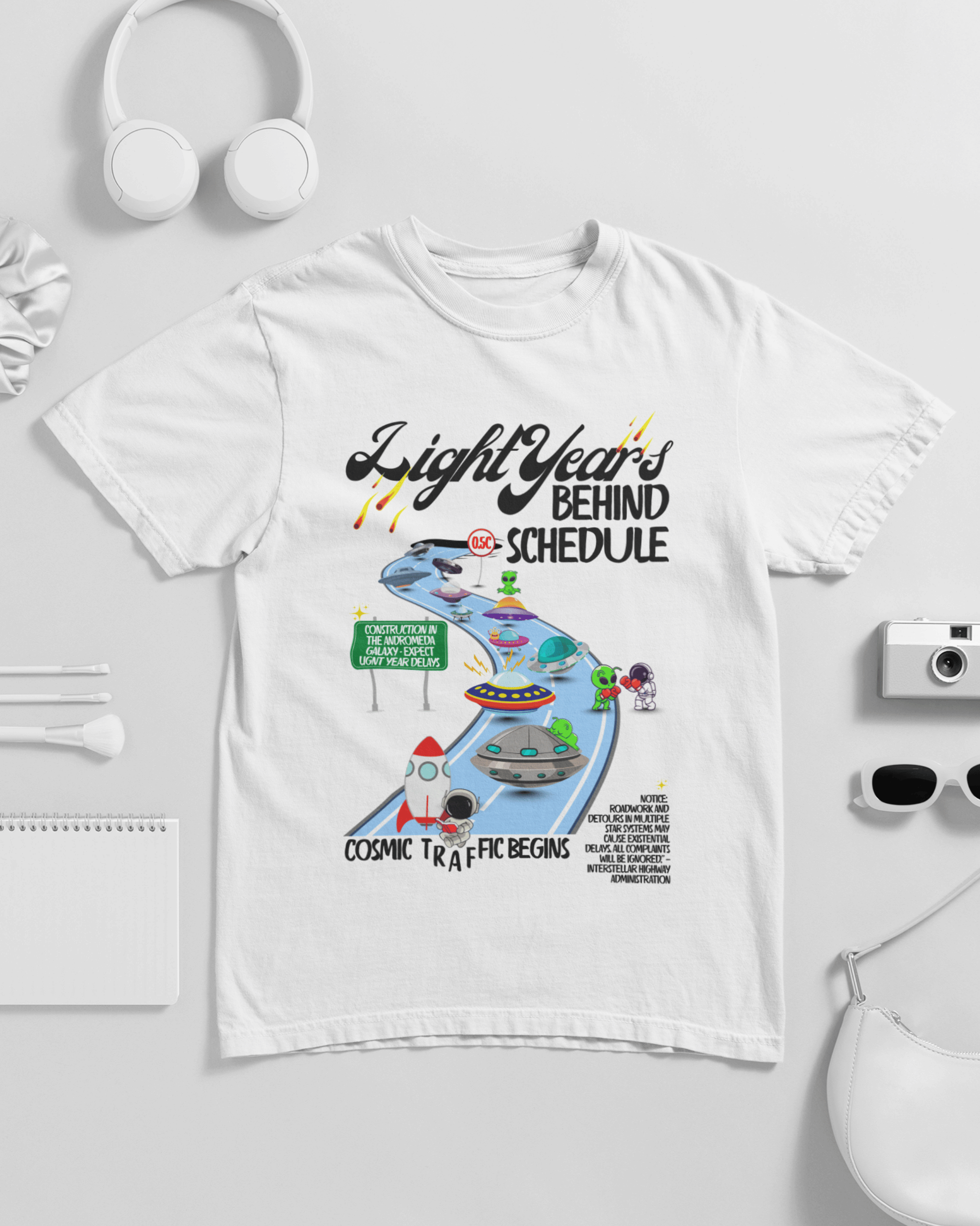 Light Years Behind Schedule Unisex T-shirt