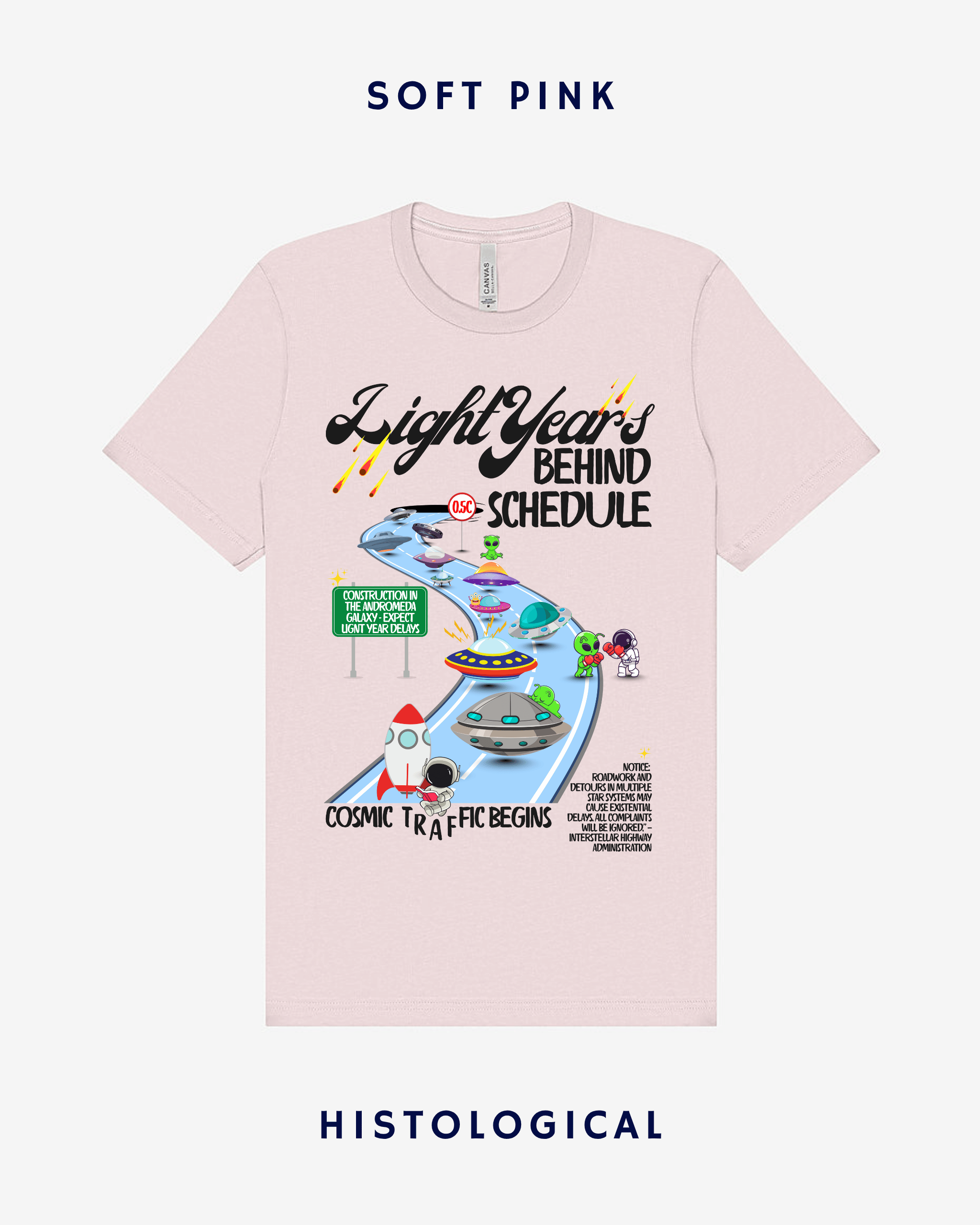 Light Years Behind Schedule Unisex T-shirt