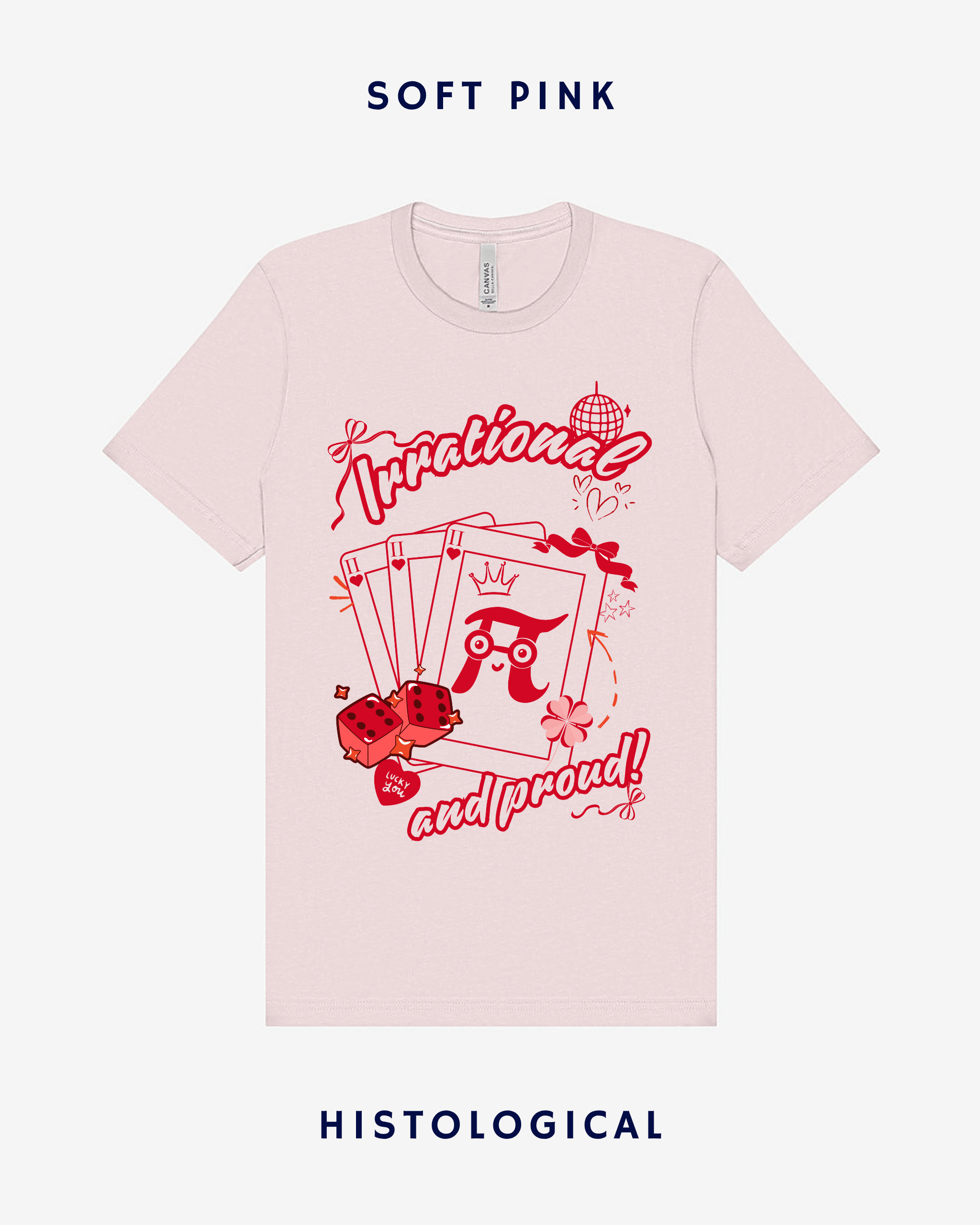 Irrational and Proud Unisex T-shirt