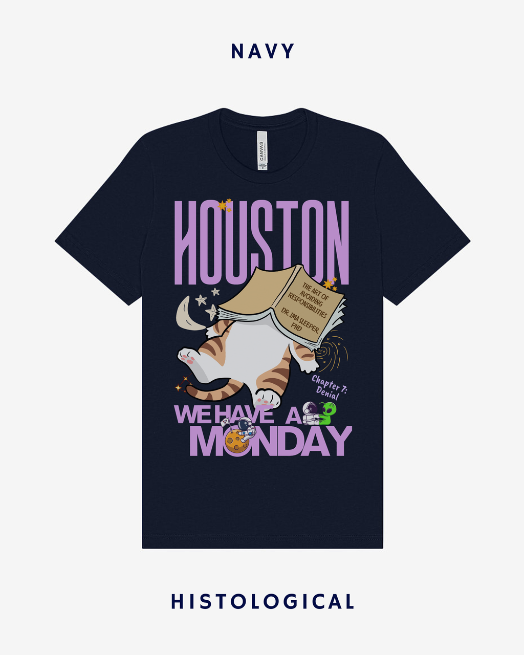 Houston We Have A Monday Unisex T-shirt