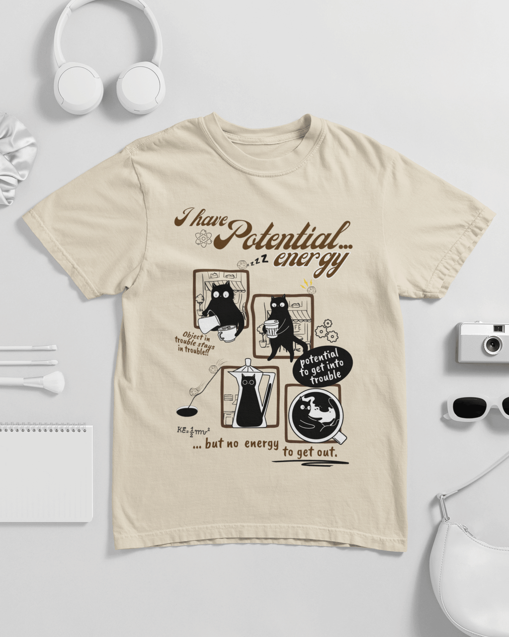 I Have Potential Energy Unisex T-shirt