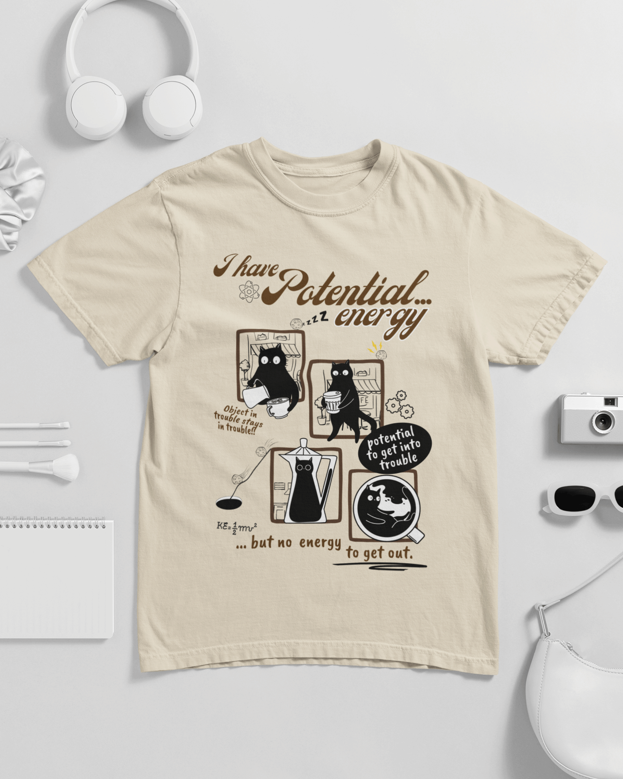 I Have Potential Energy Unisex T-shirt