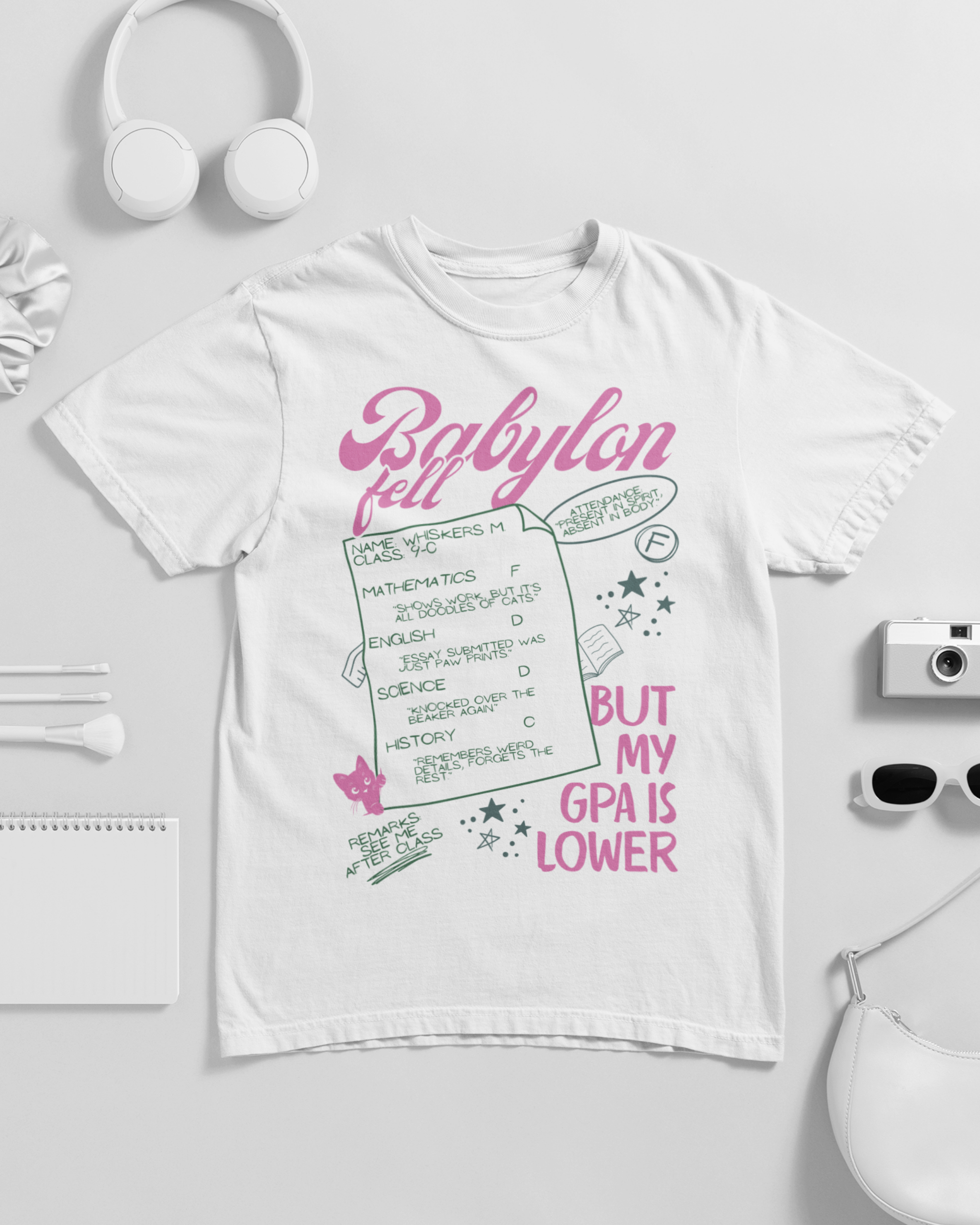 Babylon Fell But My GPA Is Lower Unisex T-shirt