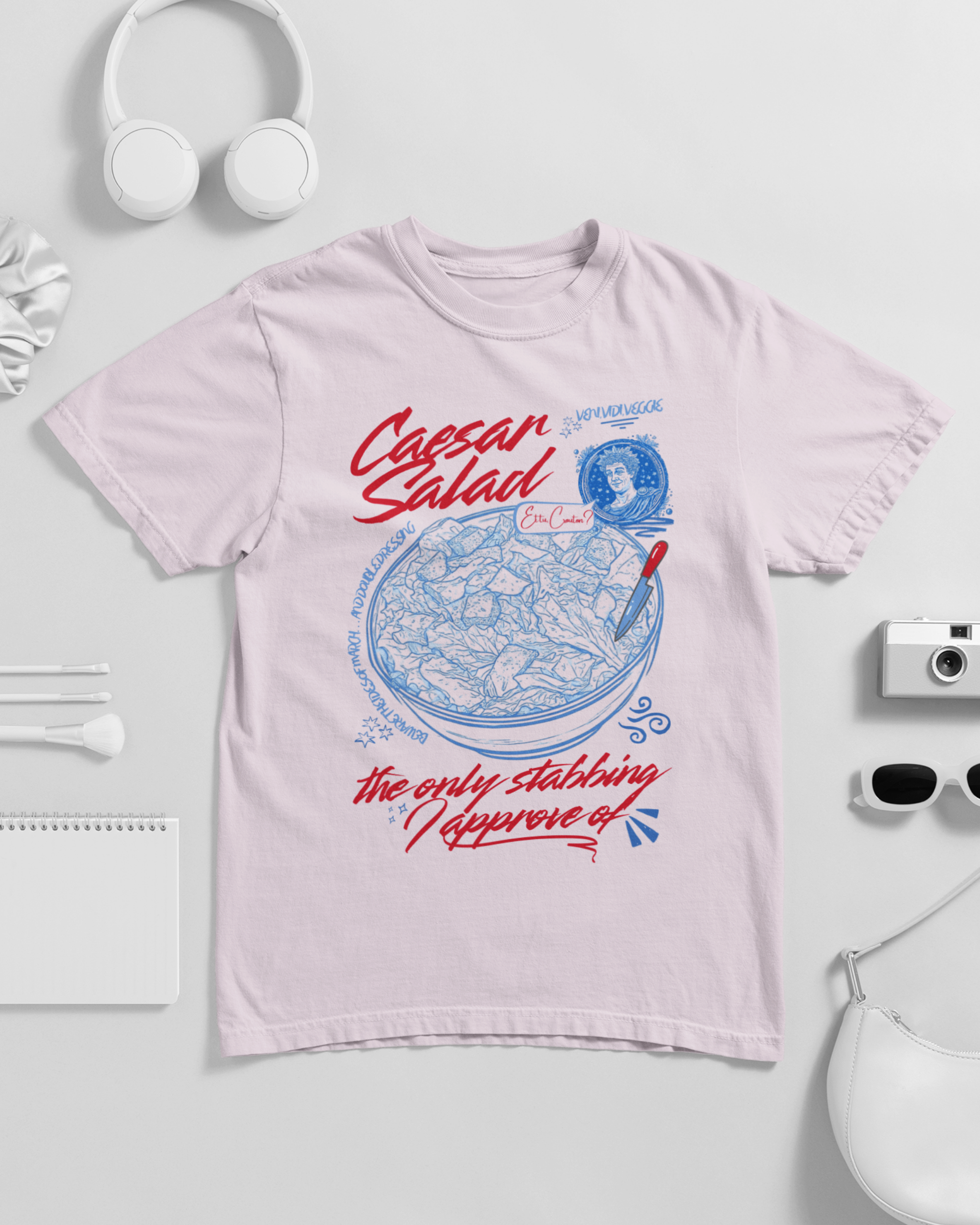 Caesar Salad The Only Stabbing I Approved Of Unisex T-shirt