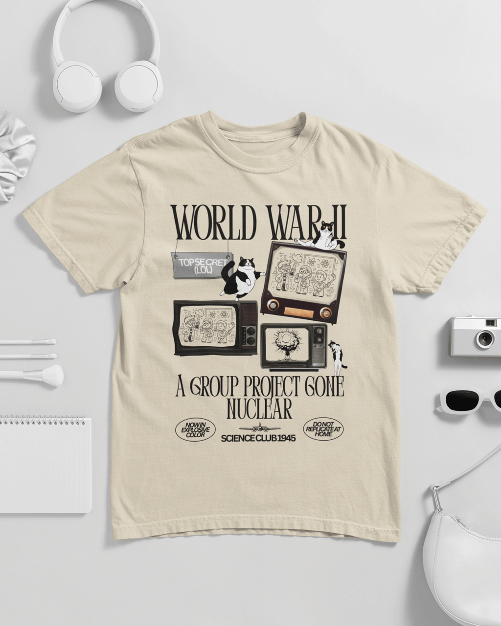 WWII A Group Project Gone Nuclear Unisex T-shirt